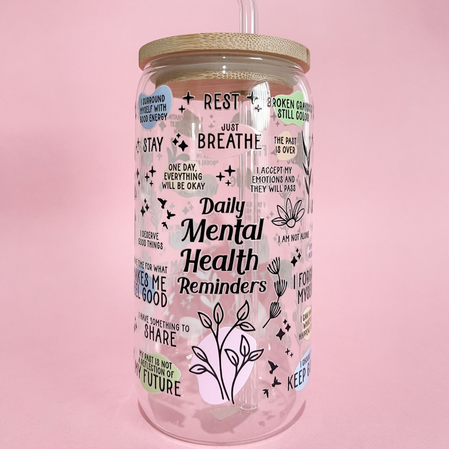 'Daily Mental Health Reminders' 16/20 oz Glass Can - All Bloomy