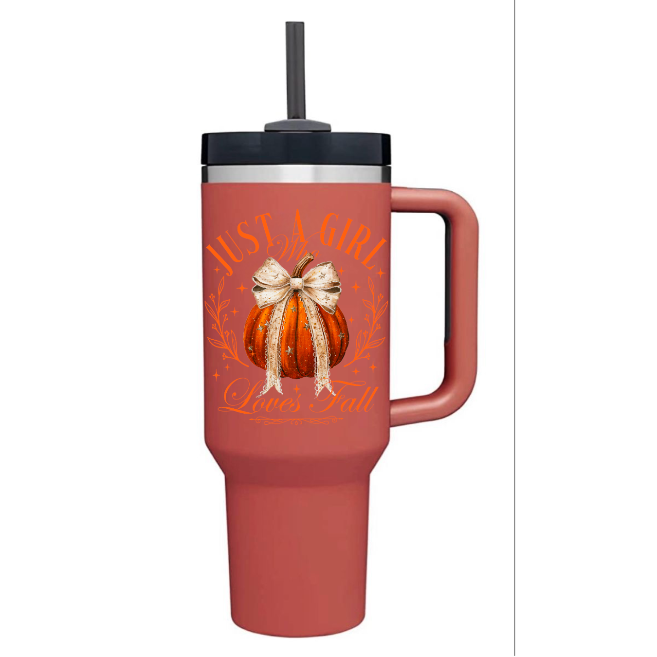 “Just a Girl who Loves Fall” Stanley like Tumbler (40 oz)