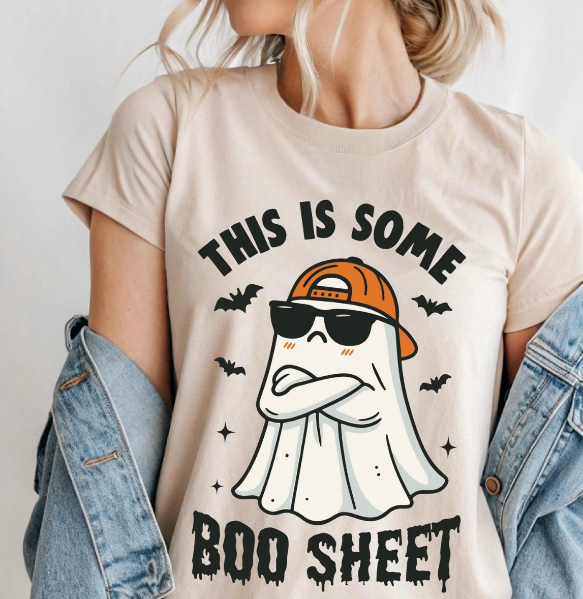 “This is some Boo-Sheet’’ T.shirt/Sweatshirt