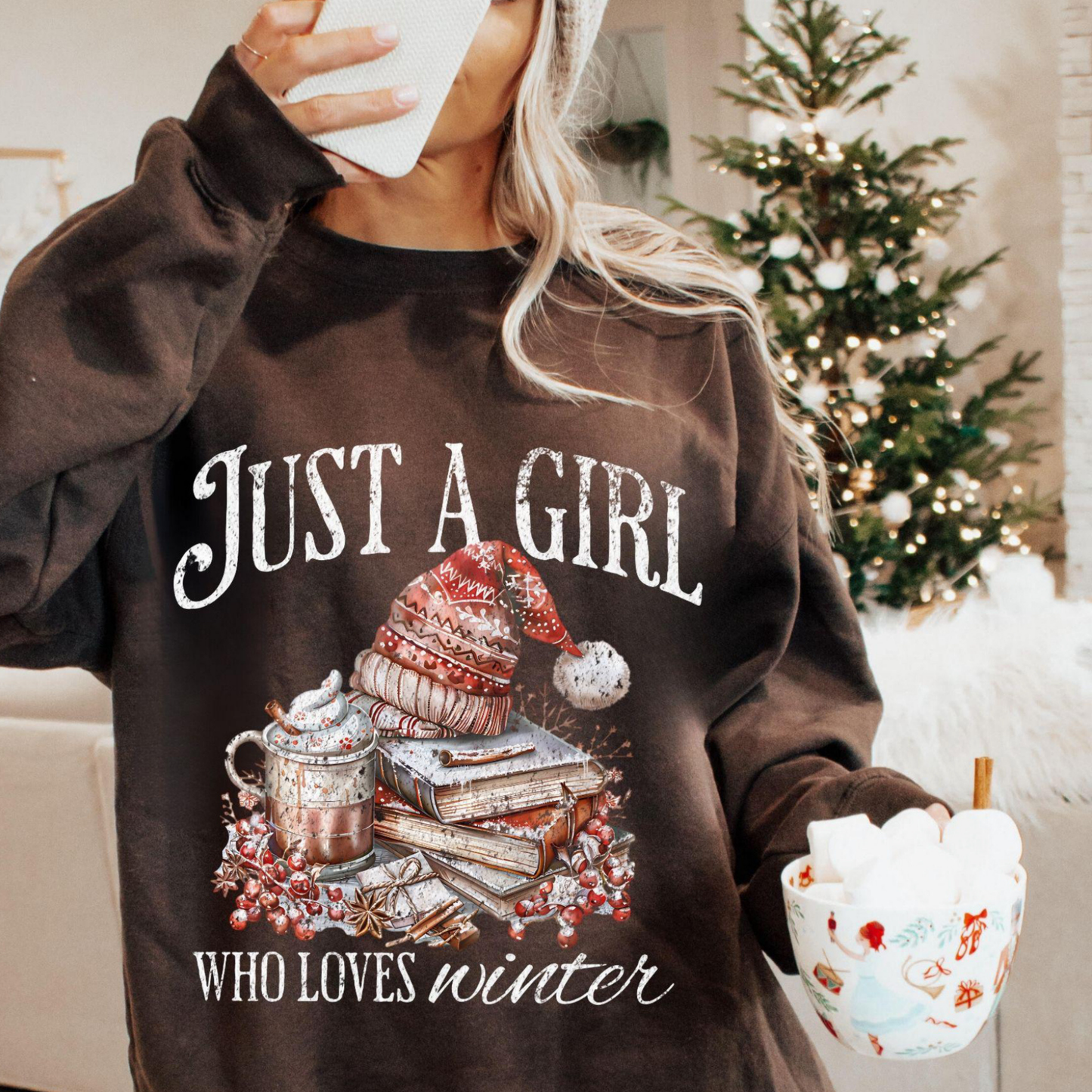 “Just a Girl who loves Winter” T.shirt/Sweatshirt